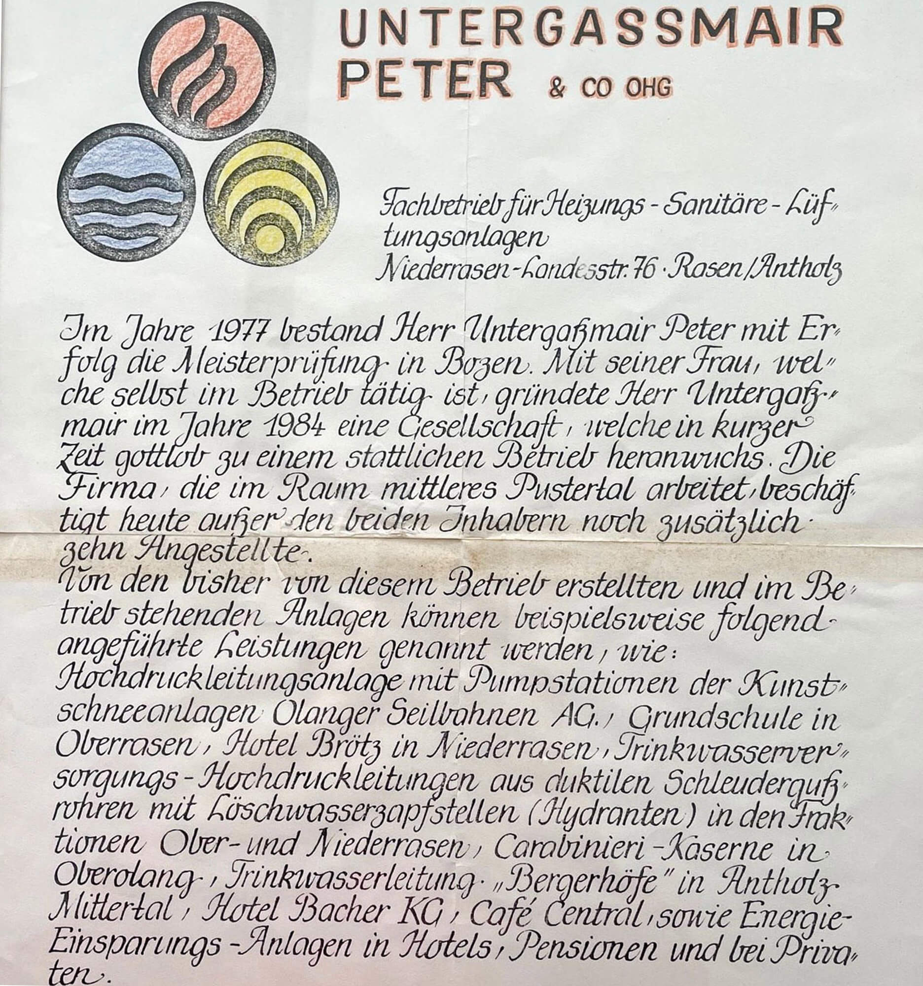 Fondazione dell'azienda - Untergassmair GmbH Valdaora